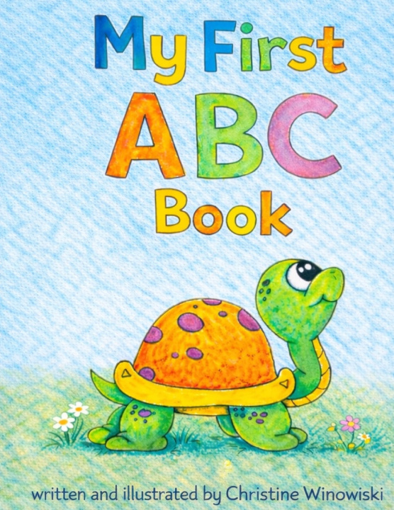Kniha My first ABC book Christine Marie Winowiski