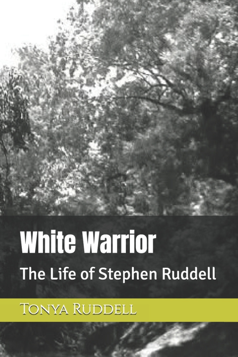 Kniha White Warrior Tonya Ruddell