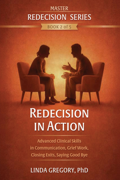 Kniha Redecision in Action Linda Gregory PhD