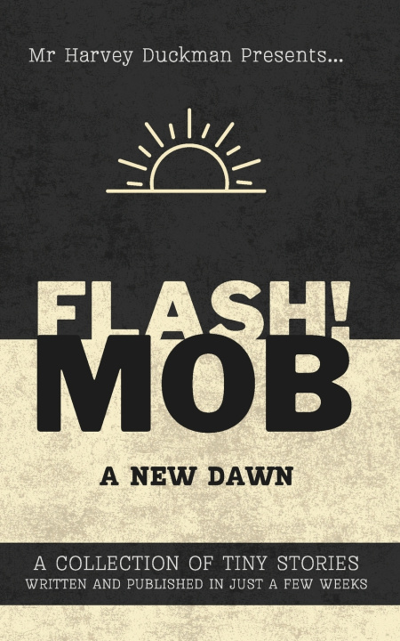 Kniha FLASH!MOB Harvey Duckman
