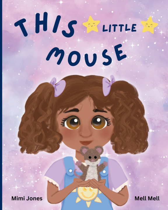 Kniha This Little Mouse Mimi Jones