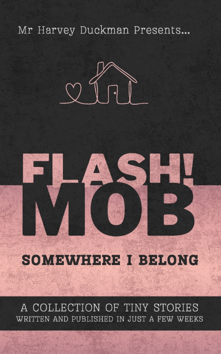 Kniha FLASH!MOB Harvey Duckman