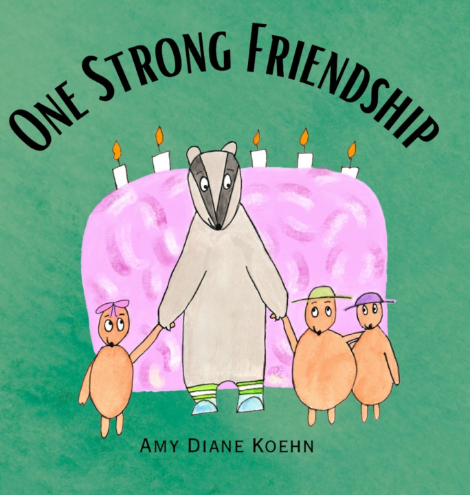 Knjiga One Strong Friendship Amy D. Koehn