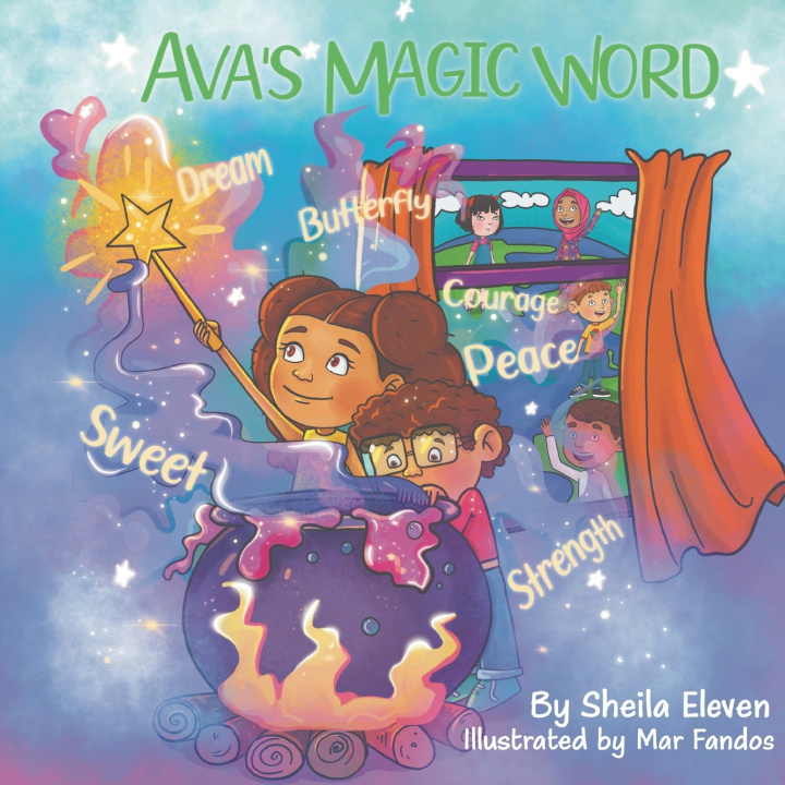 Kniha Ava's Magic Word Sheila Eleven