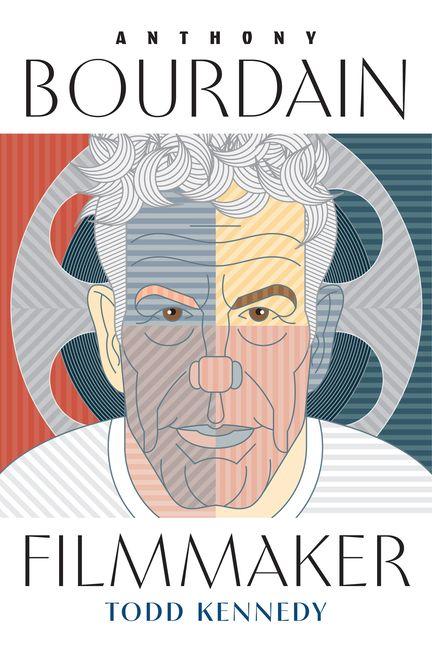 Carte Anthony Bourdain, Filmmaker Todd Kennedy