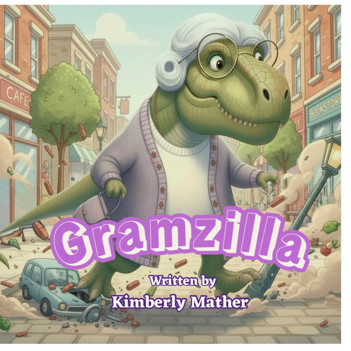 Kniha Gramzilla Kimberly Mather
