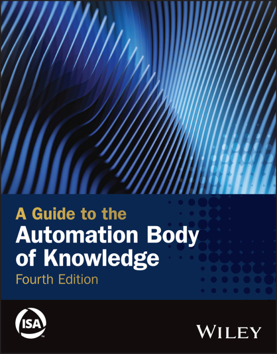 Knjiga A Guide to the Automation Body of Knowledge, 4th E dition NP Sands