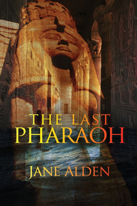 Kniha The Last Pharaoh Jane Alden