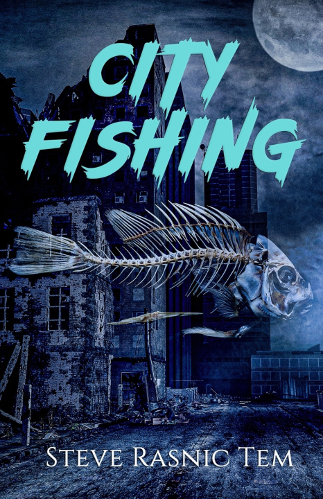 Carte City Fishing Steve Rasnic Tem