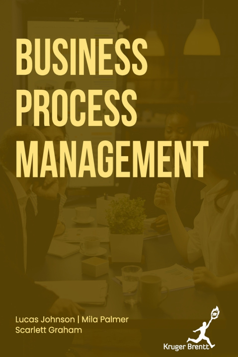 Knjiga Business Process Management Mila Palmer Scarlet... Lucas Johnson