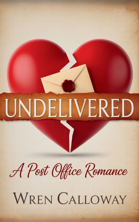 Knjiga UNDELIVERED Wren Calloway