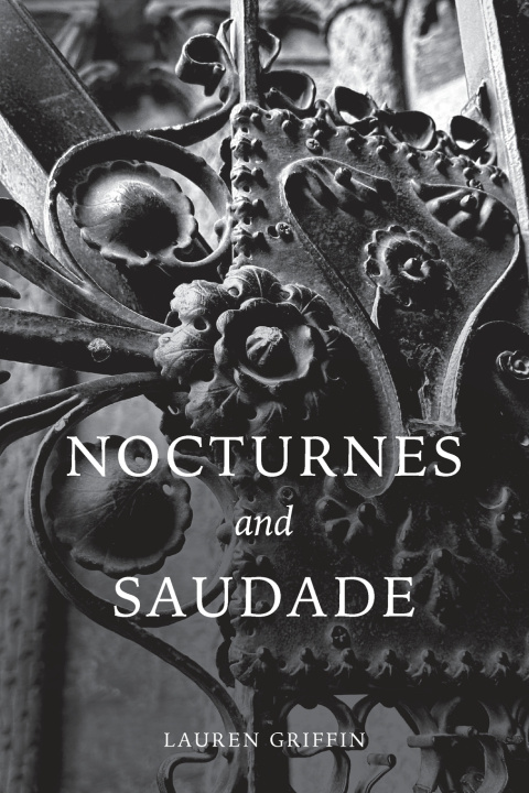 Knjiga Nocturnes and Saudade Lauren Griffin