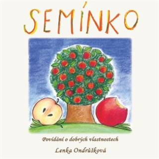 Kniha Semínko Lenka Ondrůšková
