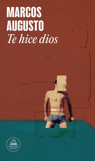 Kniha Te hice dios Marcos Augusto