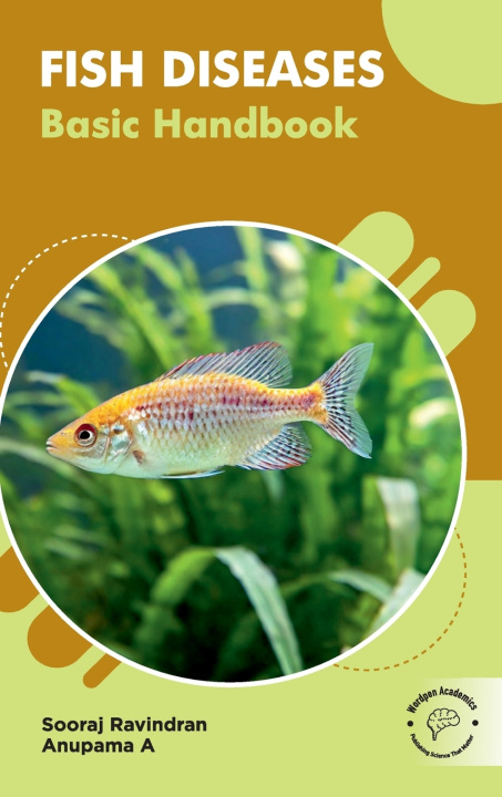 Kniha Fish Diseases Anupama A Sooraj Ravindran