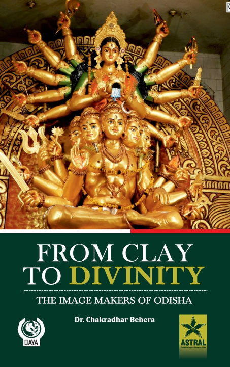 Kniha From Clay to Divinity Chakradhar Behera