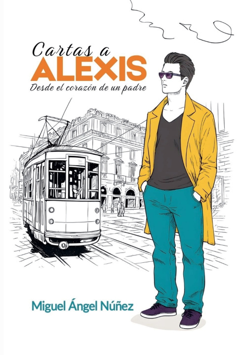 Carte Cartas a Alexis Miguel Ángel Núñez