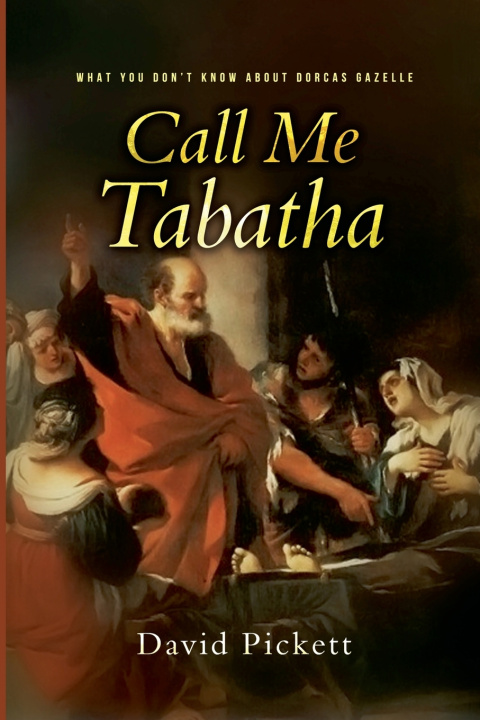 Knjiga Call Me Tabatha David R. Pickett