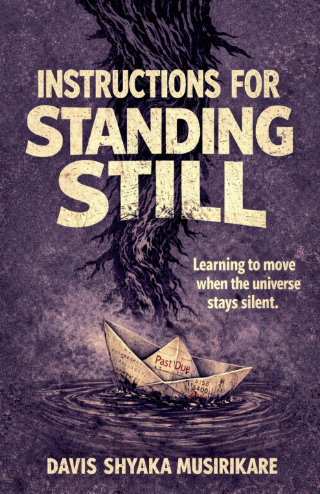 Kniha Instructions For Standing Still Davis Shyaka Musirikare