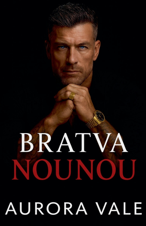 Kniha Bratva Nounou Aurora Vale