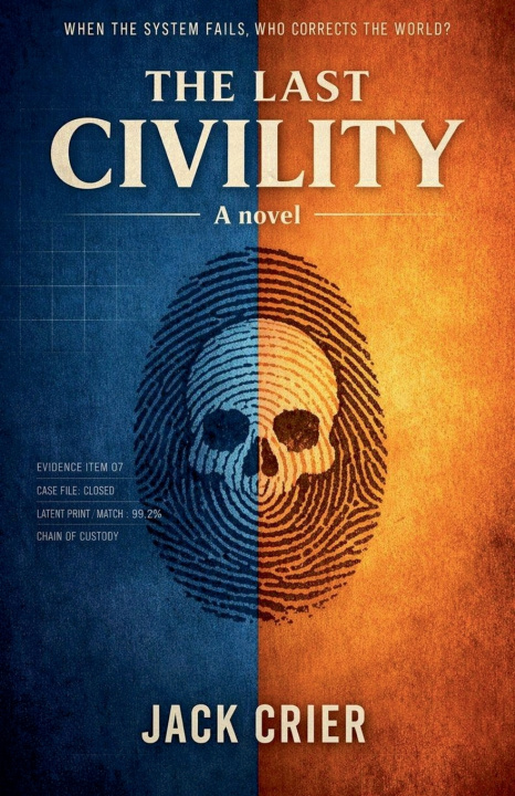 Kniha The Last Civility Jack Crier