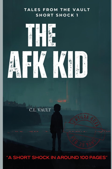 Könyv The AFK Kid CL Vault