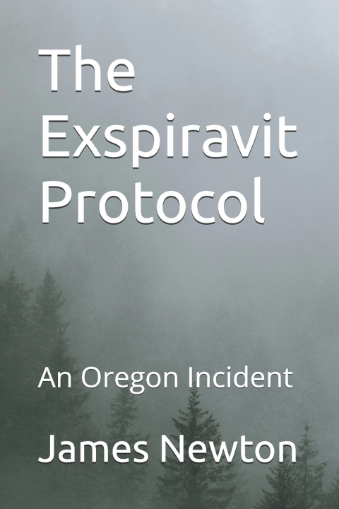 Kniha The Exspiravit Protocol James Newton