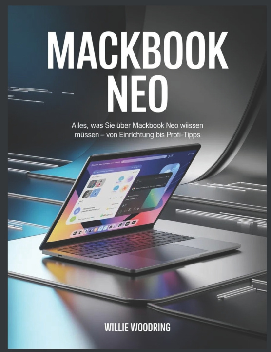 Kniha MACKBOOK NEO Willie Woodring