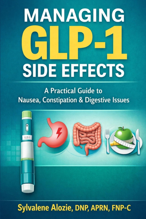 Knjiga Managing GLP-1 Side Effects Sylvalene Alozie