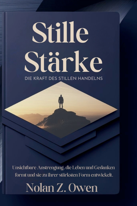 Kniha Stille Stärke Nolan Z. Owen