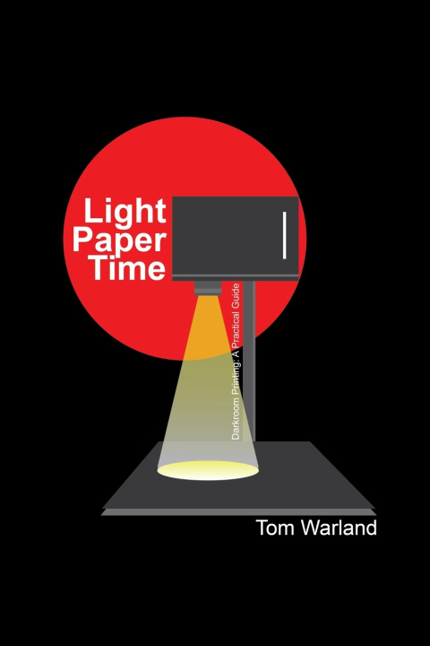 Knjiga Light, Paper, Time Tom Warland