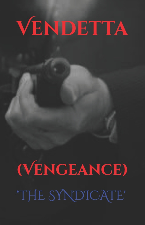 Kniha Vendetta Will "The Emissary" Francis