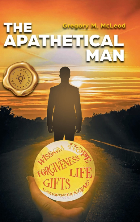 Kniha The Apathetical Man Gregory M. McLeod