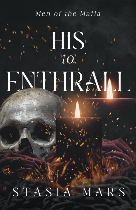 Kniha His to Enthrall Stasia Mars