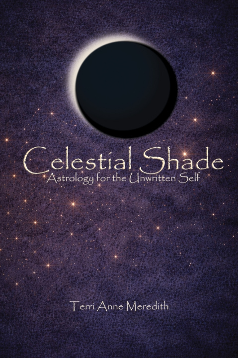 Kniha Celestial Shade Terri A Meredith