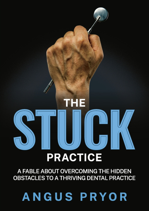 Kniha The Stuck Practice Angus Pryor