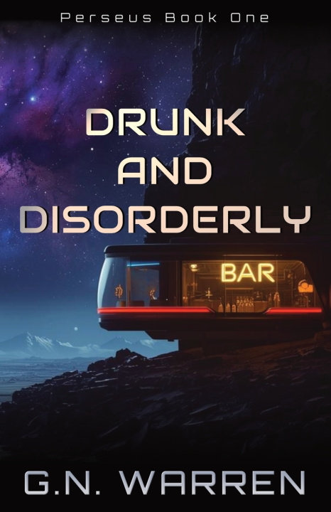 Kniha Drunk and Disorderly G.N. Warren