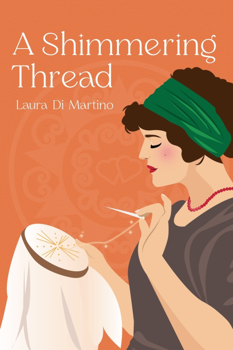Kniha A Shimmering Thread Laura Di Martino