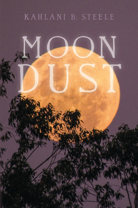 Kniha Moondust Kahlani B. Steele