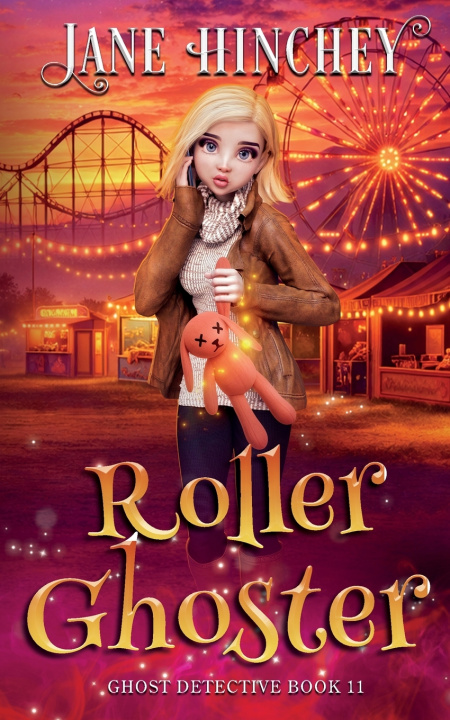 Kniha Roller Ghoster Jane Hinchey
