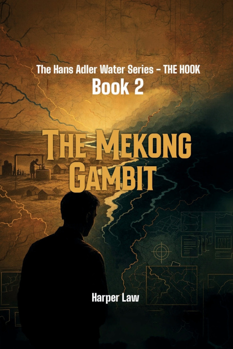 Kniha The Mekong Gambit Harper Law