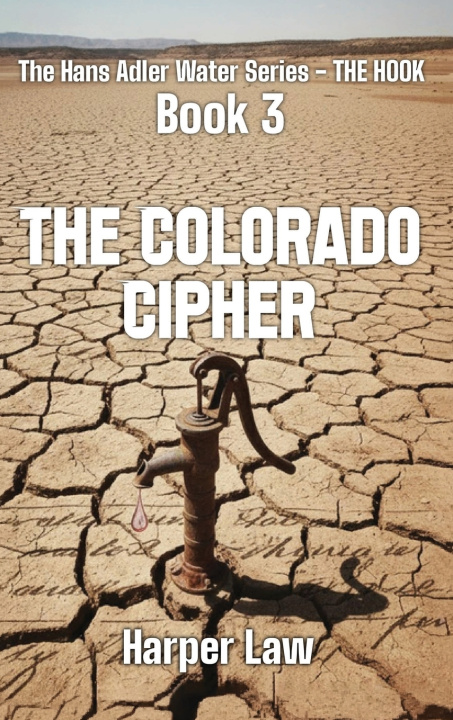 Knjiga The Colorado Cipher Harper Law