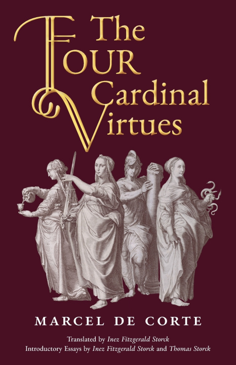 Boek The Four Cardinal Virtues Marcel De Corte