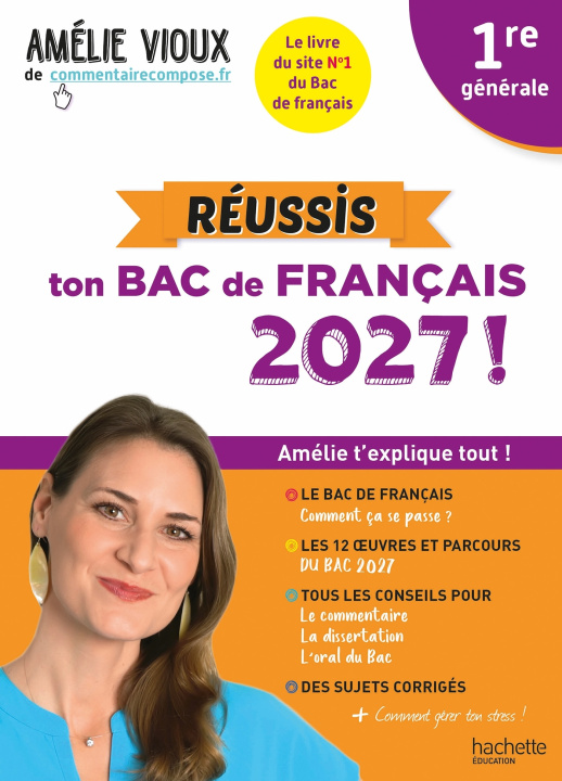 Kniha Réussis ton Bac de français 2027 avec Amélie Vioux 1re générale Amélie Vioux