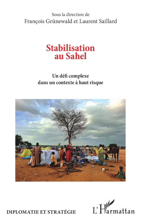 Libro Stabilisation au Sahel François Grünewald