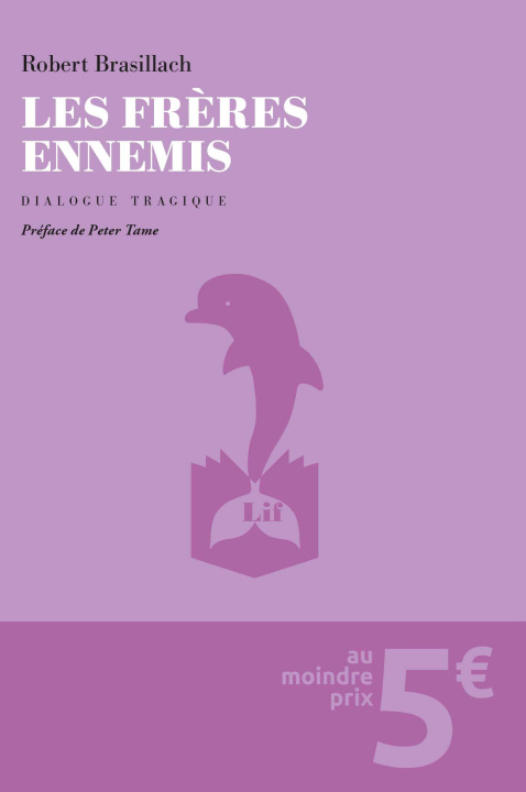 Kniha Les Frères ennemis Brasillach