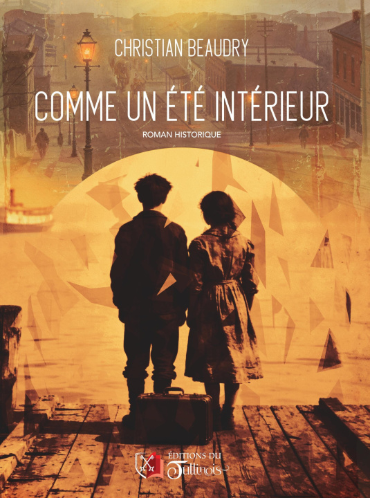 Kniha COMME UN ÉTÉ INTÉRIEUR Christian BEAUDRY