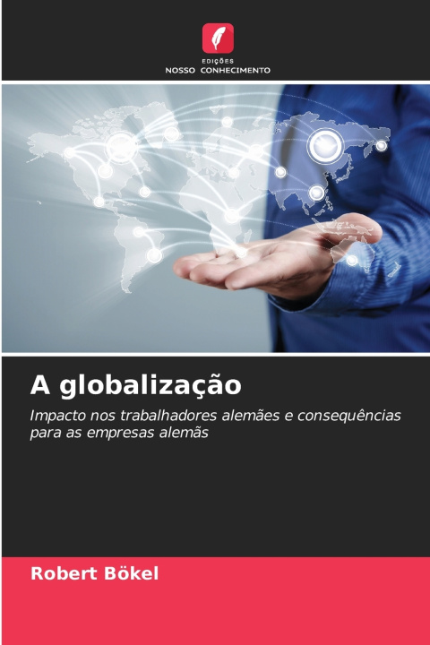 Knjiga A globalização Robert Bökel