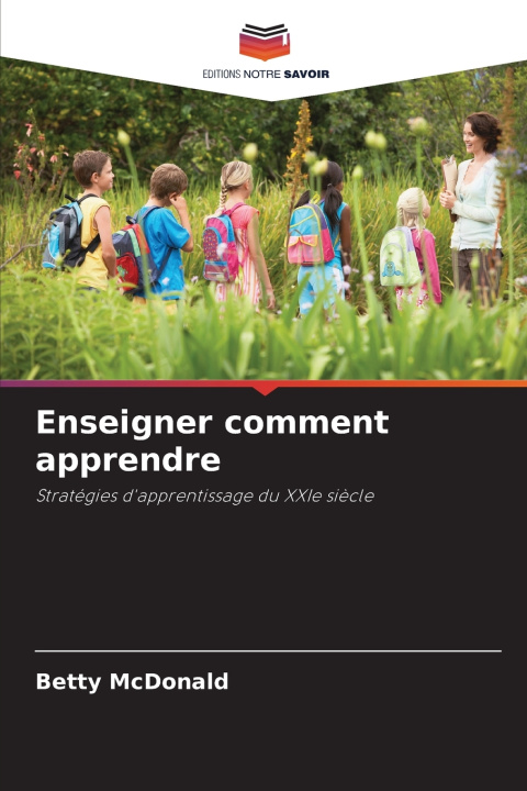 Kniha Enseigner comment apprendre Betty McDonald