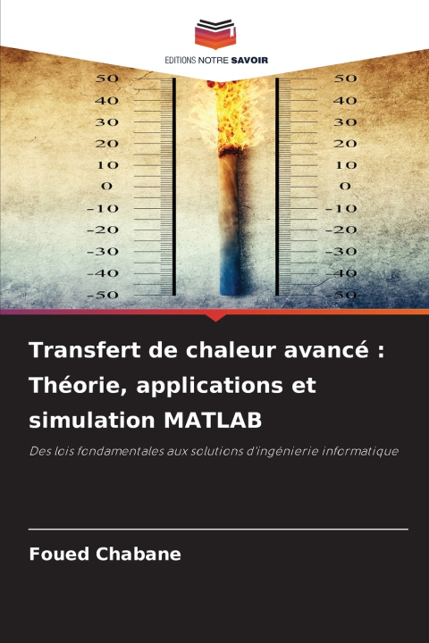 Kniha Transfert de chaleur avancé Foued Chabane